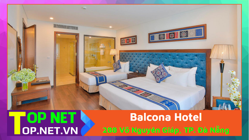 Balcona Hotel - Những khách sạn 4 sao ở Đà Nẵng