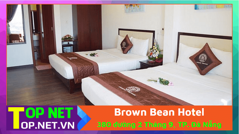 Brown Bean Hotel - Khách sạn rẻ Đà Nẵng