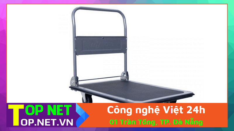 Công nghệ Việt 24h - Bán xe đẩy hàng Đà Nẵng