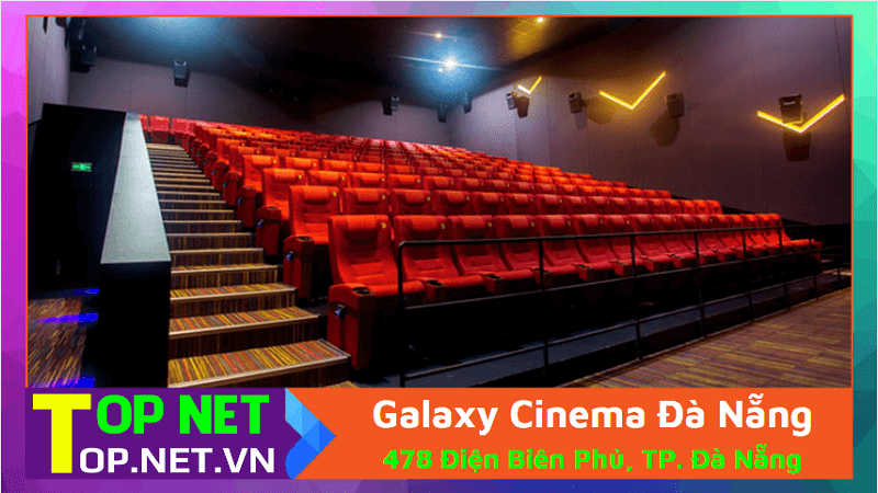 Galaxy Cinema Đà Nẵng - Rạp galaxy Đà Nẵng