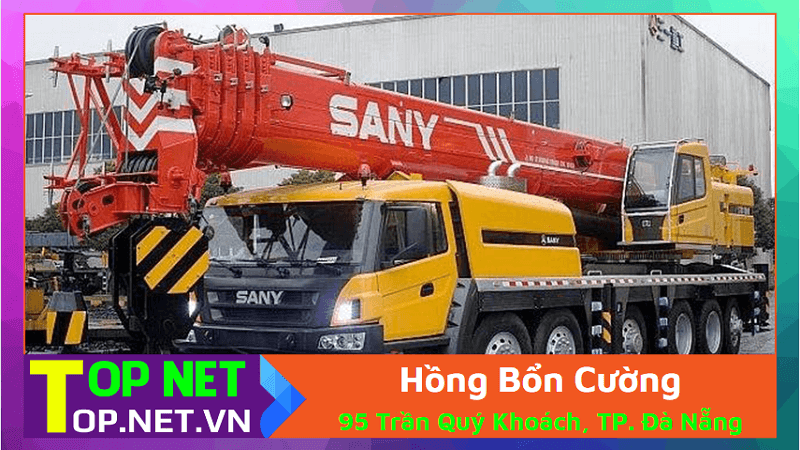 Hồng Bổn Cường - Cho thuê xe cẩu tại Đà Nẵng