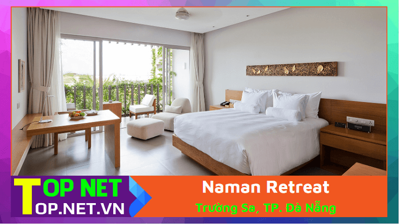 Naman Retreat - Khách sạn ở Đà Nẵng 5 sao