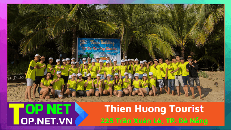 Thien Huong Tourist - Công ty du lịch ở Đà Nẵng