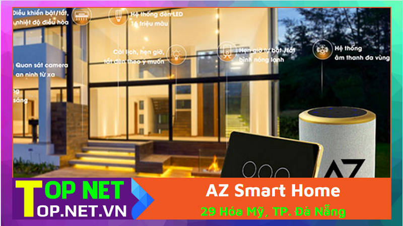 AZ Smart Home - Nhà thông minh Đà Nẵng