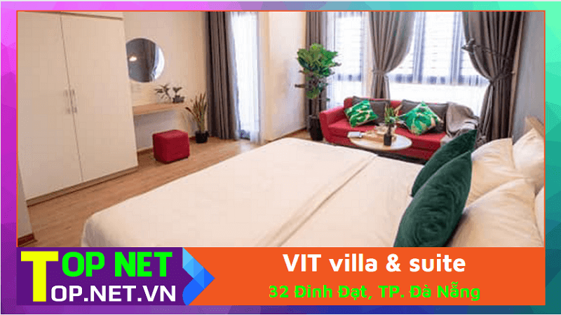 VIT villa & suite - Thuê villa Đà Nẵng gần biển